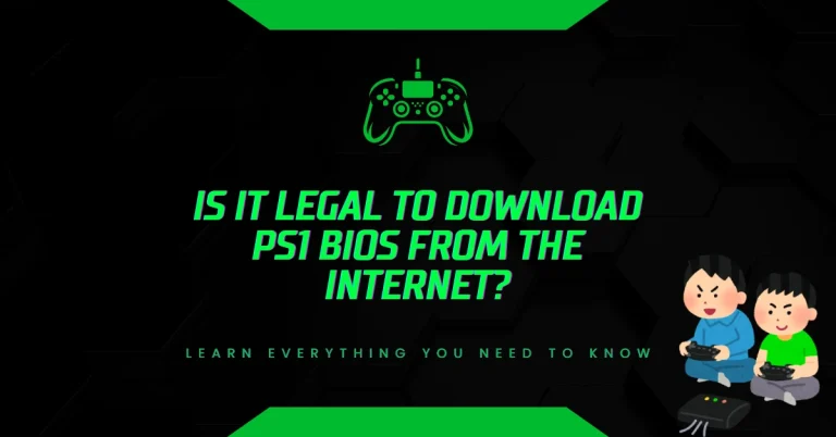 Is It Legal to Download PS1 BIOS from the Internet
